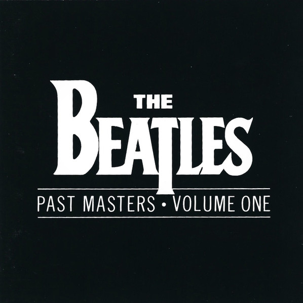 The Beatles – Past Masters Volume One (Ed. 1988 UK)