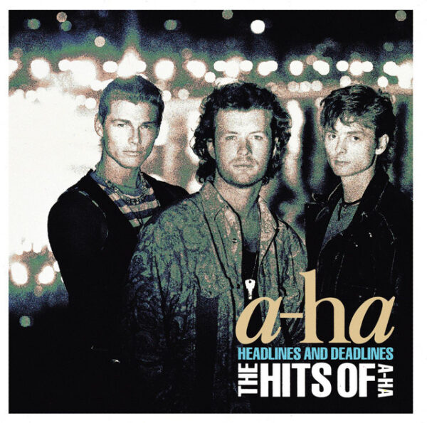 a-ha – Headlines And Deadlines - The Hits Of A-ha (Ed. 1991 EU)