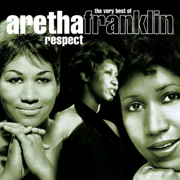 Aretha Franklin – Respect (The Very Best Of Aretha Franklin) (Ed. 2003 EU)