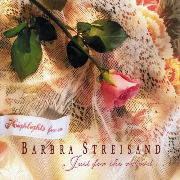 Barbra Streisand – Highlights From Just For The Record... (Ed. 1992 USA)
