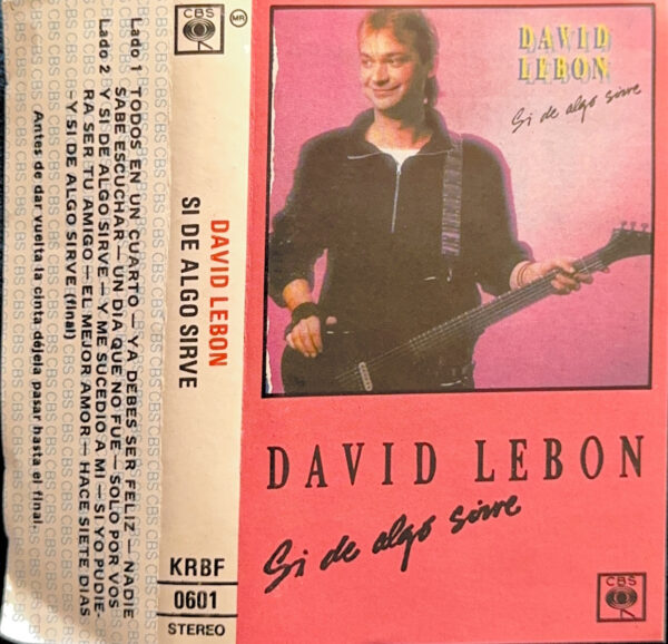 David Lebon – Si De Algo Sirve (Ed. 1986 CHI)