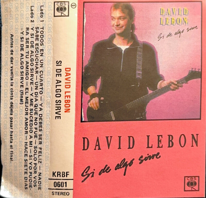 David Lebon – Si De Algo Sirve (Ed. 1986 CHI)