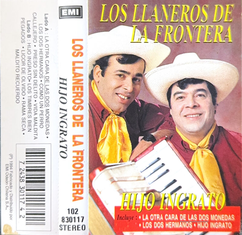 Los Llaneros De La Frontera - Hijo Ingrato (Ed. 1994 CHI)