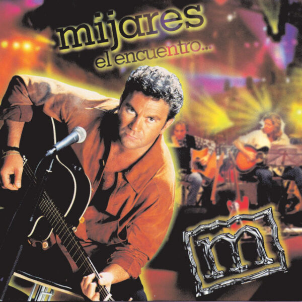 Mijares – El Encuentro (Ed. 1995 MEX)