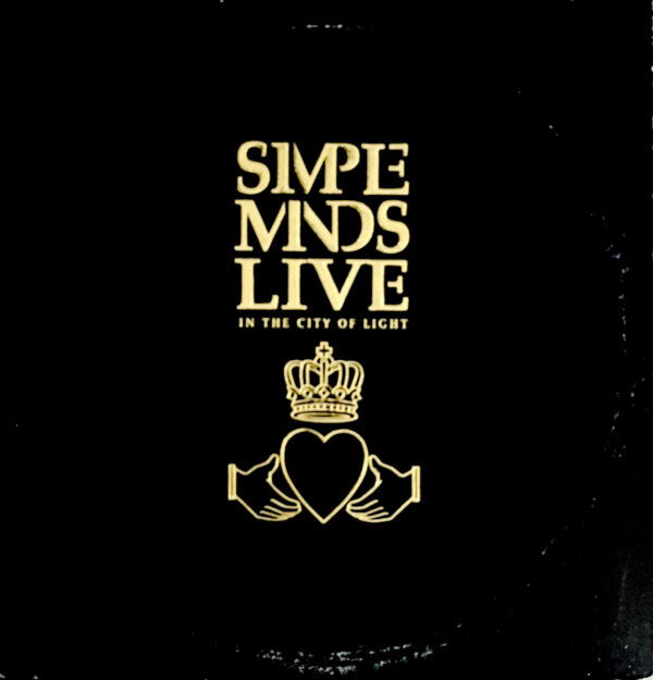 Simple Minds – Live In The City Of Light (Ed. 1987 USA)