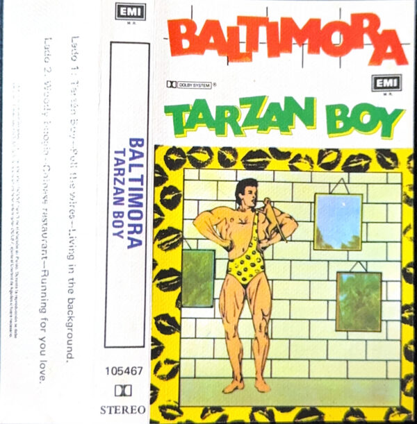 Baltimora – Tarzan Boy (Ed. 1985 CHI)