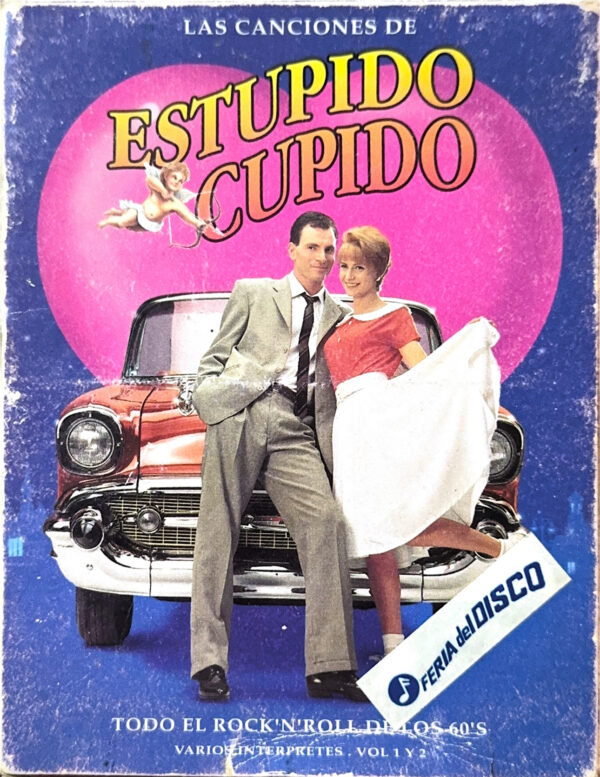 Varios Artistas – Estúpido Cupido - Todo El Rock & Roll De Los 60's Vol. 1 y 2 (Ed. 1995 CHI)