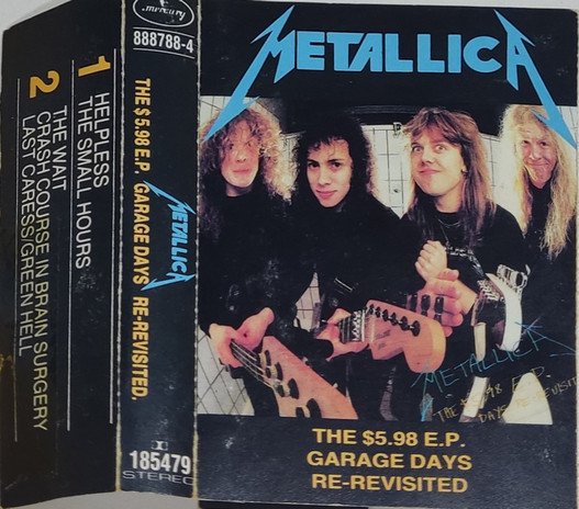 Metallica – The $5.98 E.P. - Garage Days Re-Revisited (Ed. 1987 CHI)